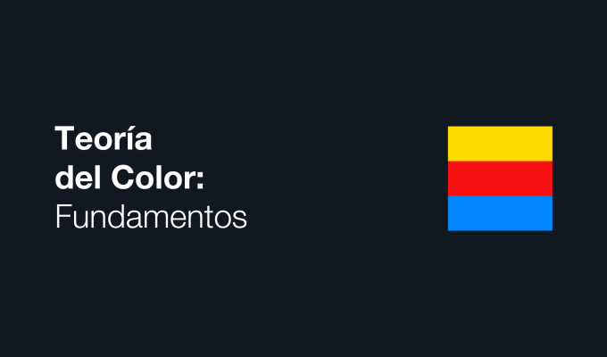 Teoría del Color:&nbsp;Fundamentos